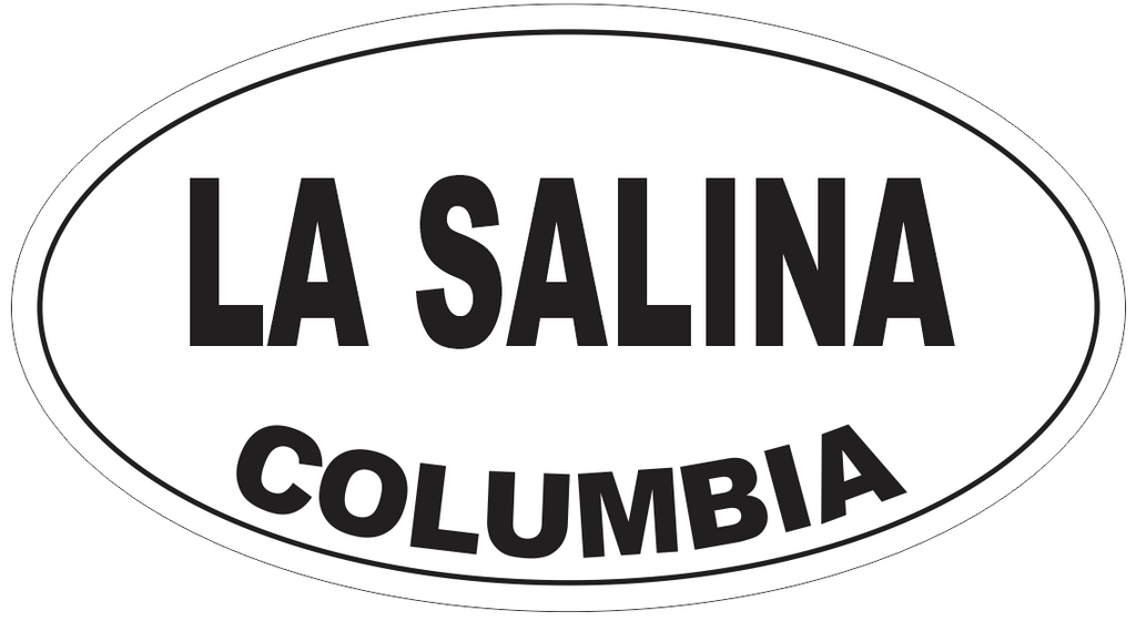 La Salina Columbia Oval Bumper Sticker or Helmet Sticker D4996