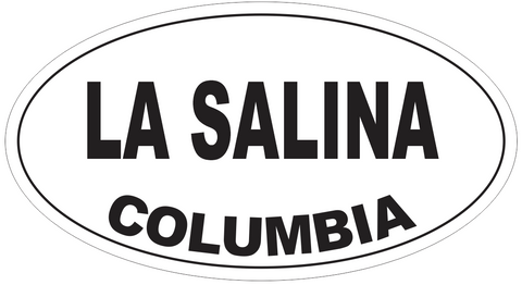 La Salina Columbia Oval Bumper Sticker or Helmet Sticker D4996
