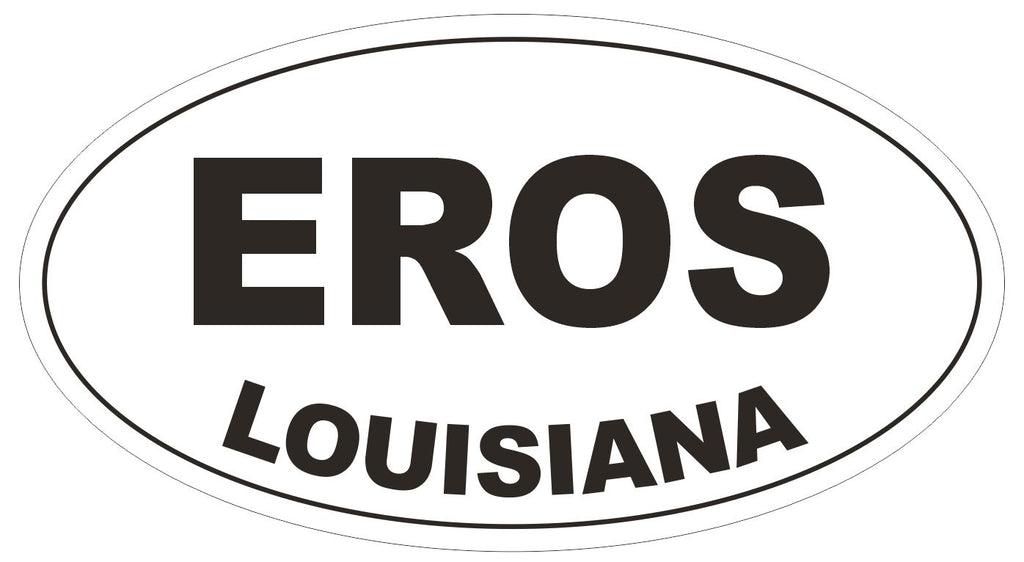 Eros Louisiana Oval Bumper Sticker or Helmet Sticker D3830