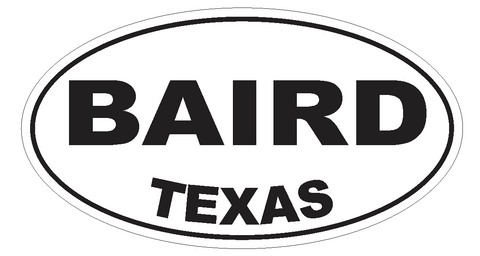 Baird Texas Oval Bumper Sticker or Helmet Sticker D3219 Euro Oval - Winter Park Products