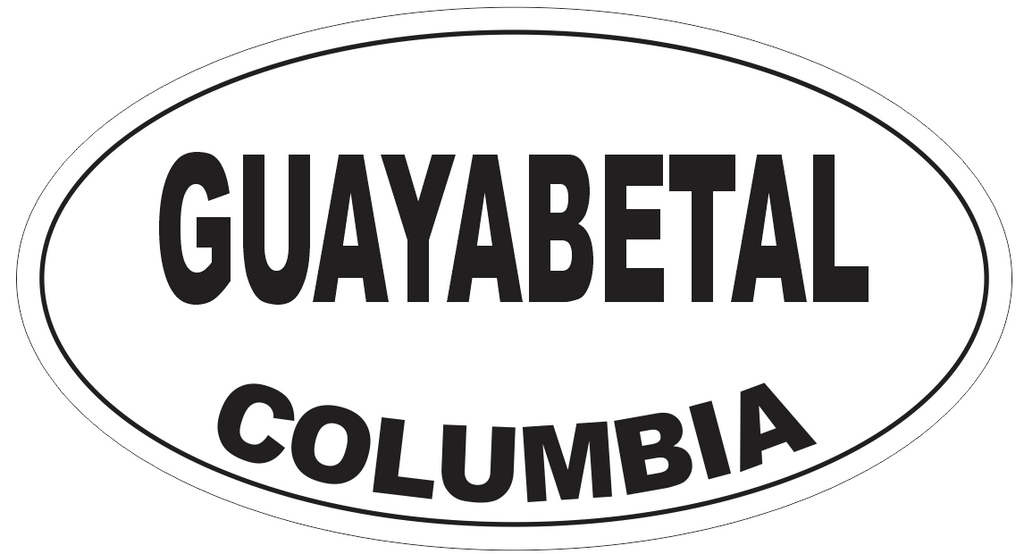 Guayabetal Columbia Oval Bumper Sticker or Helmet Sticker D4846