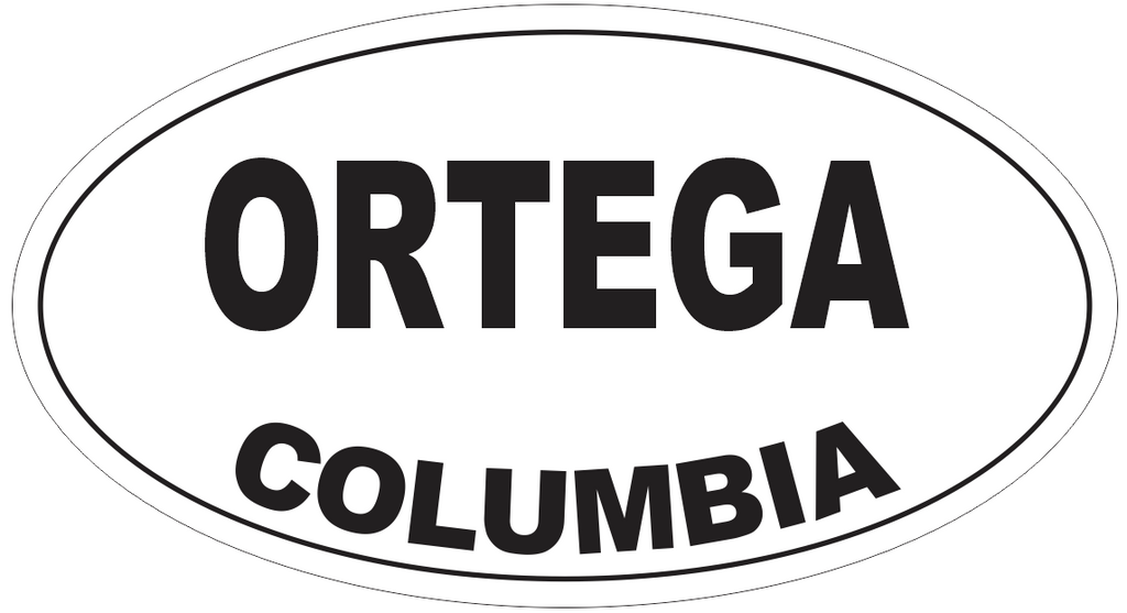 Ortega Columbia Oval Bumper Sticker or Helmet Sticker D4724
