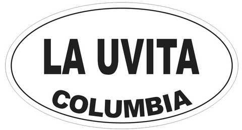 La Uvita Columbia Oval Bumper Sticker or Helmet Sticker D4981