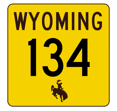 Wyoming Highway 134 Sticker R3428 Highway Sign