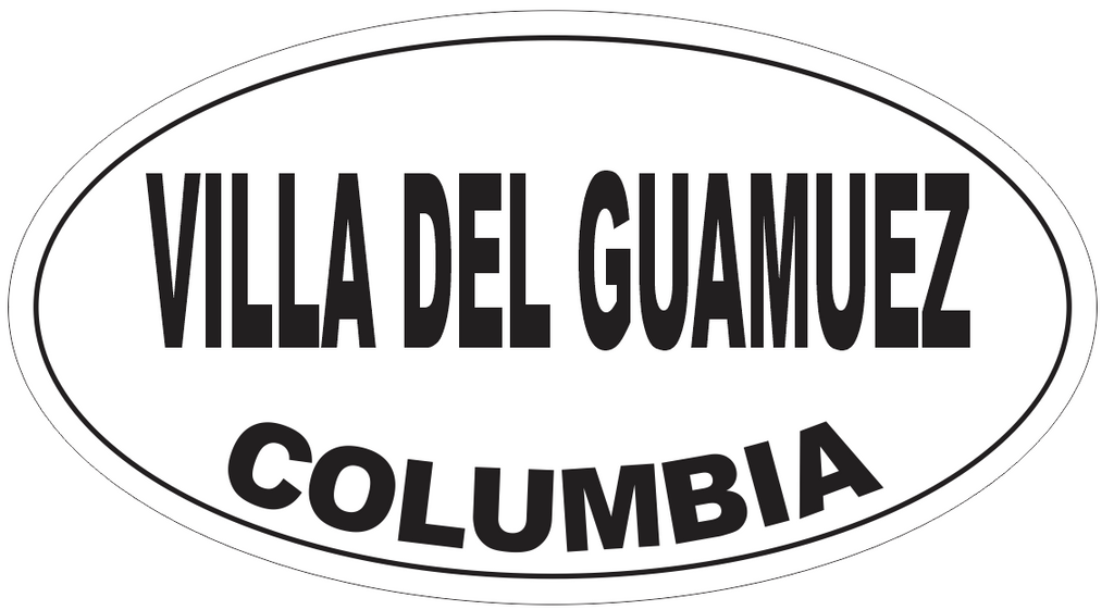 Villa del Guamuez Columbia Oval Bumper Sticker or Helmet Sticker D6001