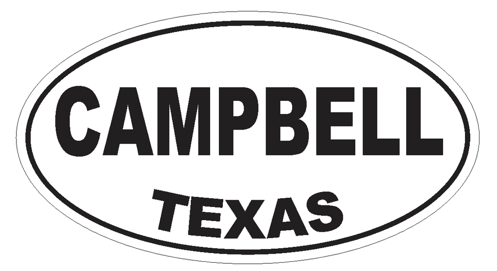 Campbell Texas Oval Bumper Sticker or Helmet Sticker D3244 Euro Oval - Winter Park Products