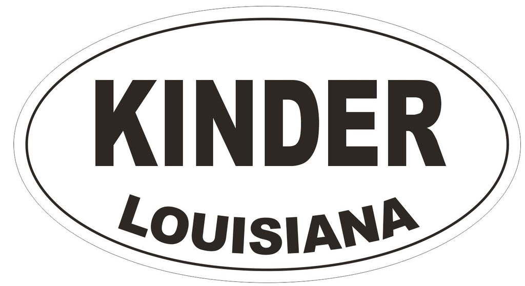 Kinder Louisiana Oval Bumper Sticker or Helmet Sticker D3844