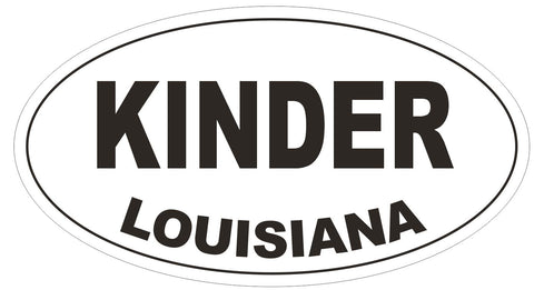 Kinder Louisiana Oval Bumper Sticker or Helmet Sticker D3844