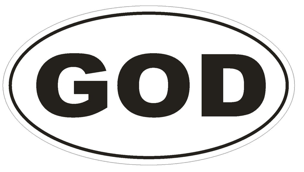 GOD Oval Bumper Sticker or Helmet Sticker D545 Laptop Cell Religious Euro Oval - Winter Park Products
