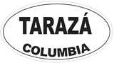 Taraza Columbia Oval Bumper Sticker or Helmet Sticker D4241