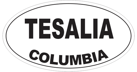 Tesalia Columbia Oval Bumper Sticker or Helmet Sticker D4541