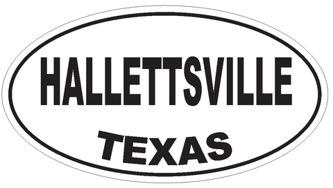 Hallettsville Texas Oval Bumper Sticker or Helmet Sticker D3454 Euro Oval - Winter Park Products