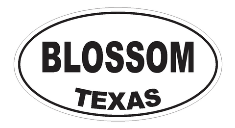 Blossom Texas Oval Bumper Sticker or Helmet Sticker D3163 Euro Oval - Winter Park Products
