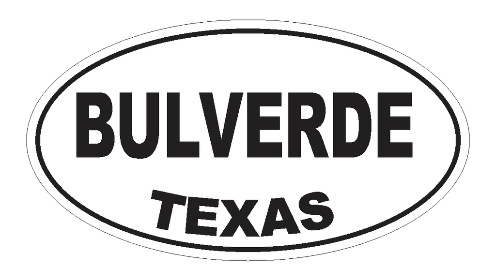 Bulverde Texas Oval Bumper Sticker or Helmet Sticker D3184 Euro Oval - Winter Park Products