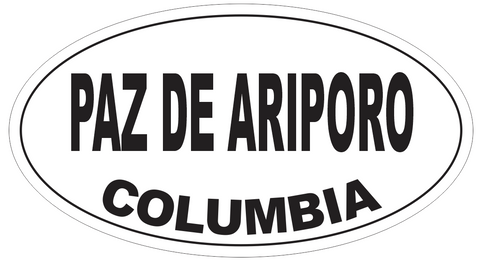 Paz de Ariporo Columbia Oval Bumper Sticker or Helmet Sticker D5564