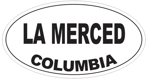 La Merced Columbia Oval Bumper Sticker or Helmet Sticker D4989