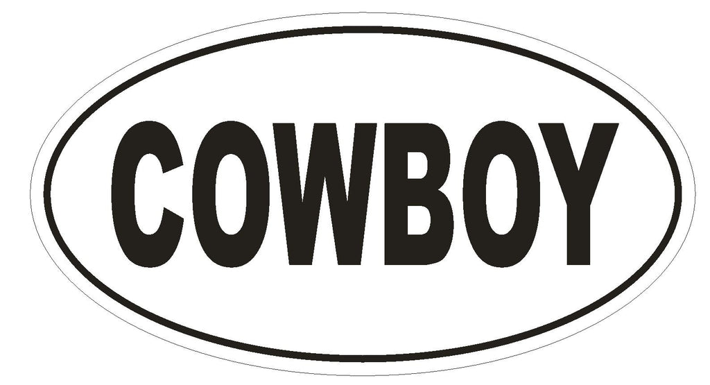 COWBOY Oval Bumper Sticker or Helmet Sticker D1795 Euro Oval - Winter Park Products