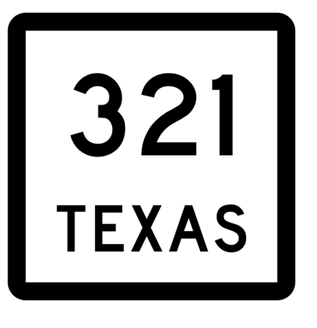 Texas State Highway 321 Sticker Decal R2616 Highway Sign