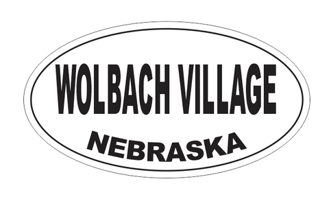 Wolbach Village Nebraska Oval Bumper Sticker D7127 Euro Oval