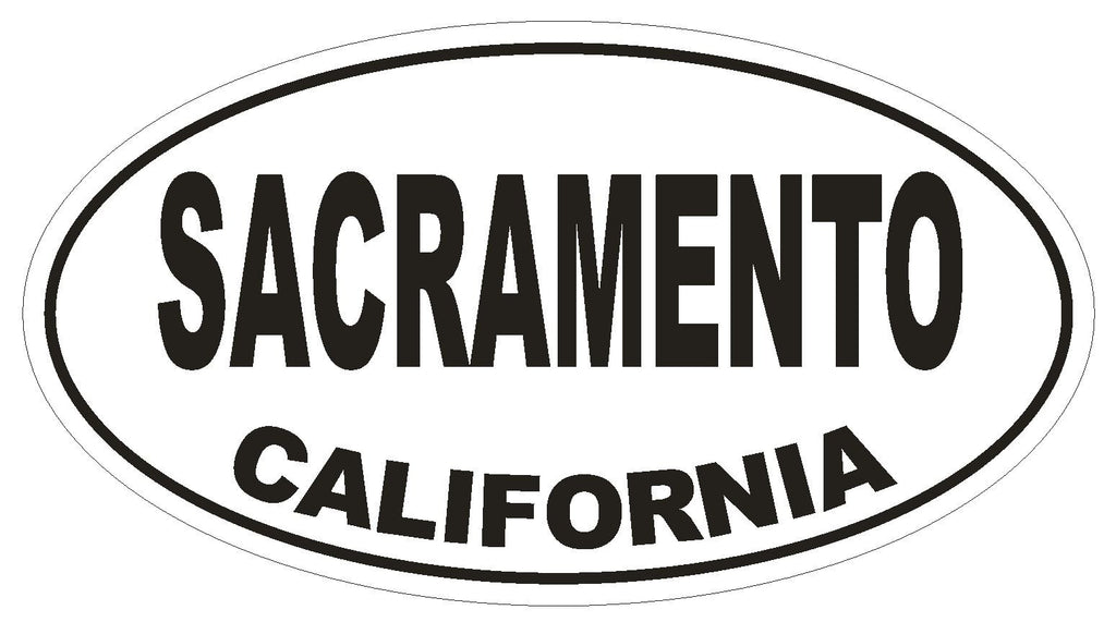 Sacramento California Oval Bumper Sticker or Helmet Sticker D1656 Euro Oval - Winter Park Products