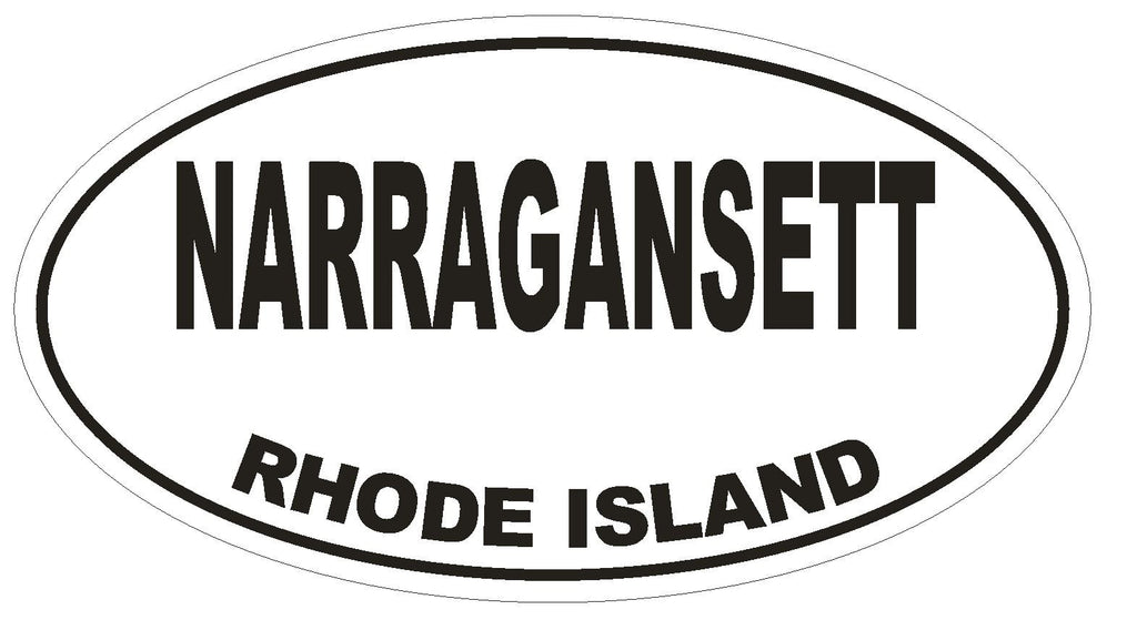 Narragansett Rhode Island Oval Bumper Sticker or Helmet Sticker D1515 Euro Oval - Winter Park Products