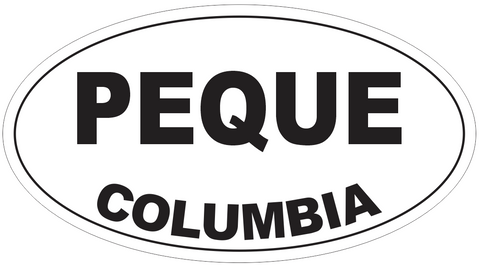 Peque Columbia Oval Bumper Sticker or Helmet Sticker D4231