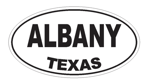 Albany Texas Oval Bumper Sticker or Helmet Sticker D3107 Euro Oval - Winter Park Products
