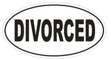 DIVORCED Oval Bumper Sticker or Helmet Sticker D1818 Euro Oval - Winter Park Products