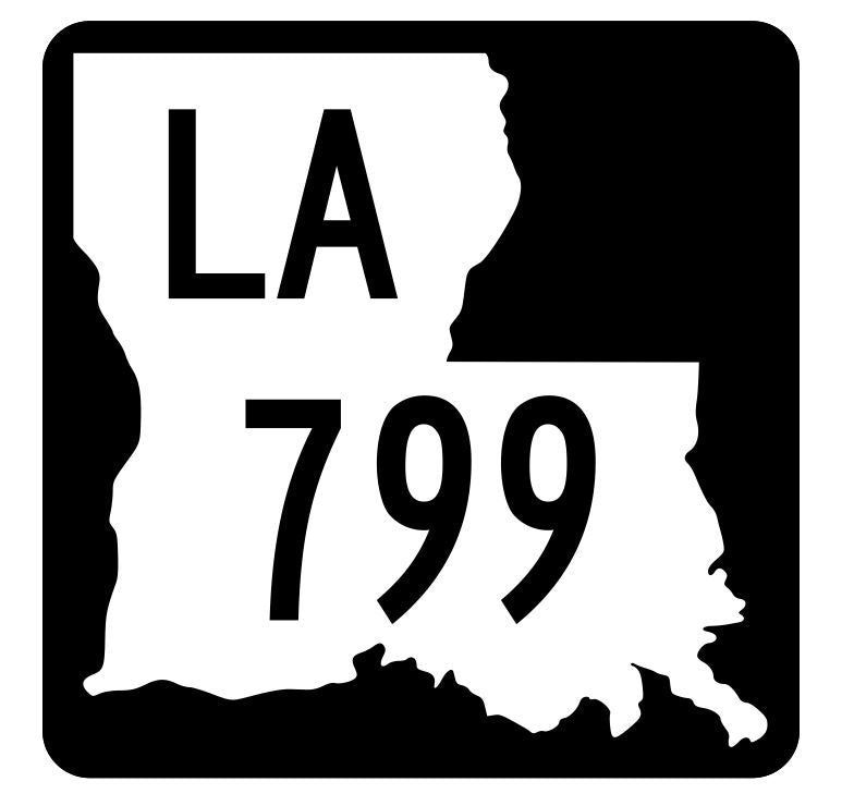 Louisiana State Highway 799 Sticker Decal R6107 Highway Route Sign