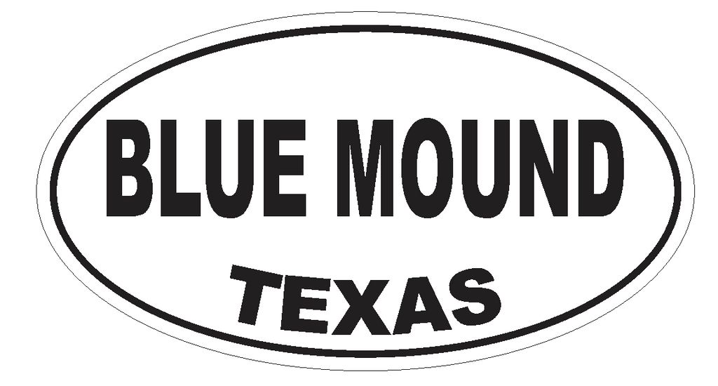 Bluemound Texas Oval Bumper Sticker or Helmet Sticker D3159 Euro Oval - Winter Park Products