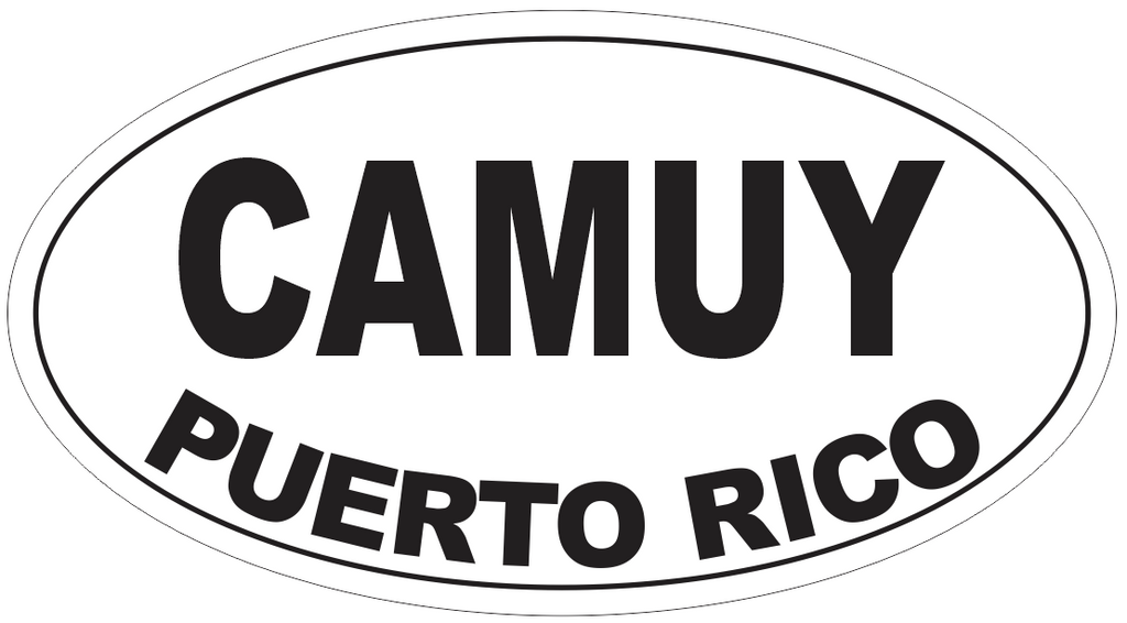 Camuy Puerto Rico Oval Bumper Sticker or Helmet Sticker D4099