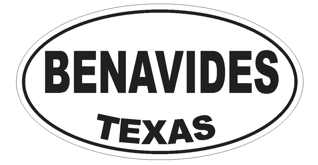 Benavides Texas Oval Bumper Sticker or Helmet Sticker D3198 Euro Oval - Winter Park Products