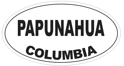 Papunahua Columbia Oval Bumper Sticker or Helmet Sticker D4931