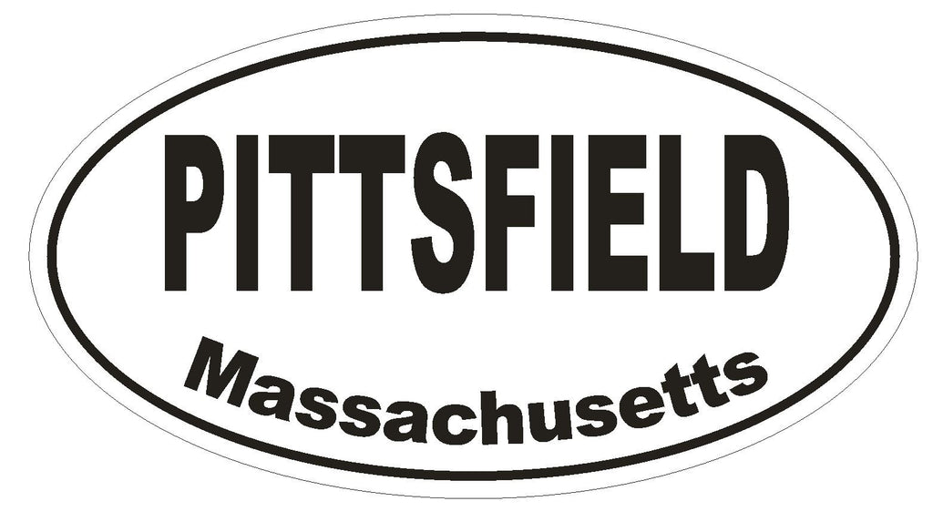 Pittsfield Massachusetts Oval Bumper Sticker or Helmet Sticker D1448 Euro Oval - Winter Park Products