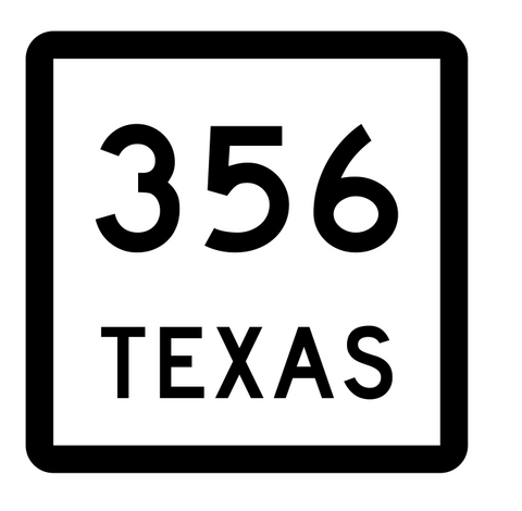 Texas State Highway 356 Sticker Decal R2651 Highway Sign