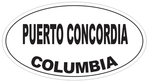 Puerto Concordia Columbia Oval Bumper Sticker or Helmet Sticker D4556