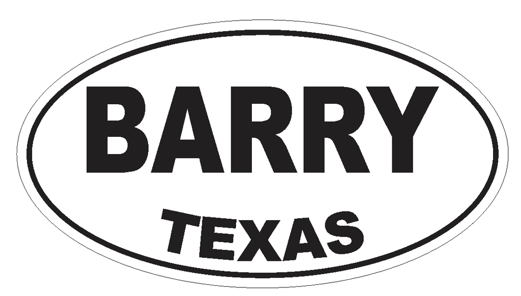 Barry Texas Oval Bumper Sticker or Helmet Sticker D3221 Euro Oval - Winter Park Products