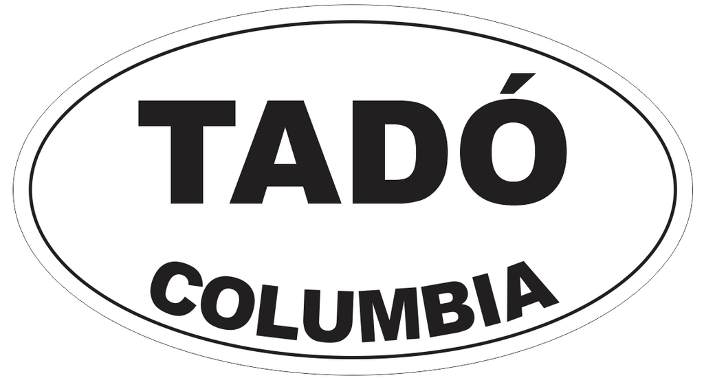 Tado Columbia Oval Bumper Sticker or Helmet Sticker D4446
