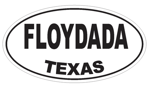 Floydada Texas Oval Bumper Sticker or Helmet Sticker D3385 Euro Oval - Winter Park Products