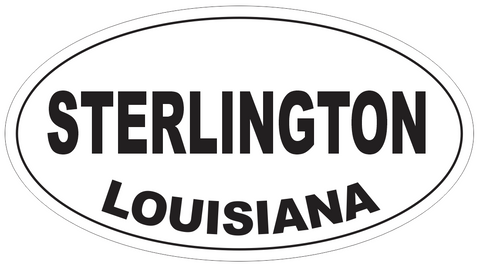 Sterlington Louisiana Oval Bumper Sticker or Helmet Sticker D4018