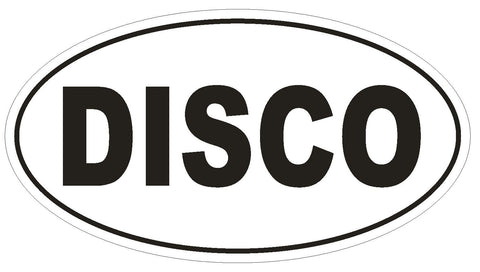 DISCO Oval Bumper Sticker or Helmet Sticker D1862 Euro Oval Dance - Winter Park Products