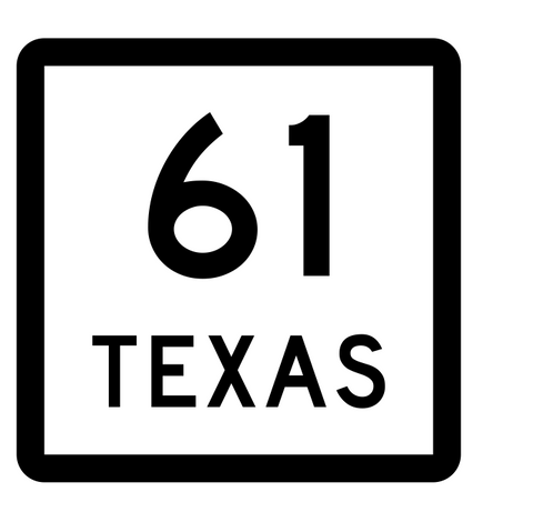 Texas State Highway 61 Sticker Decal R2362 Highway Sign - Winter Park Products