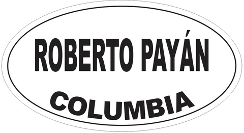 Roberto Payan Columbia Oval Bumper Sticker or Helmet Sticker D5475
