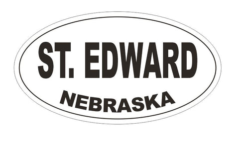 St. Edward Nebraska Oval Bumper Sticker or Helmet Sticker D7011 Oval