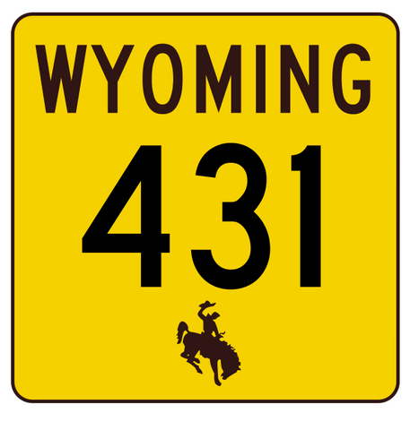 Wyoming Highway 431 Sticker R3540 Highway Sign
