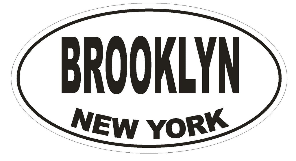 Brooklyn New York Oval Bumper Sticker or Helmet Sticker D1477 Euro Oval - Winter Park Products