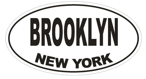 Brooklyn New York Oval Bumper Sticker or Helmet Sticker D1477 Euro Oval - Winter Park Products