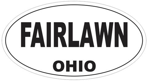 Fairlawn Ohio Oval Bumper Sticker or Helmet Sticker D6089