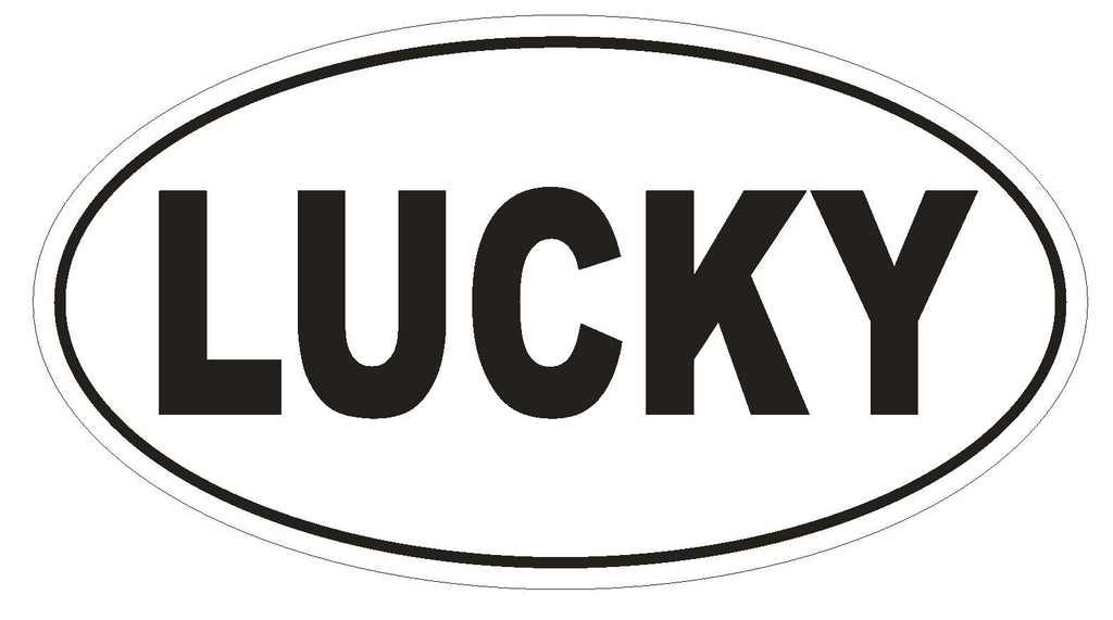 LUCKY Oval Bumper Sticker or Helmet Sticker D1888 Euro Oval - Winter Park Products