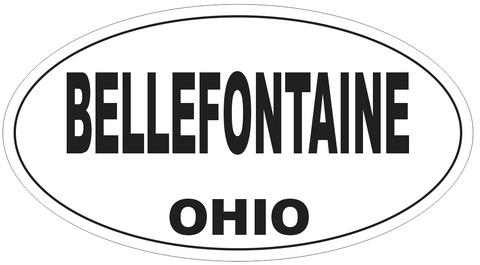 Bellefontaine Ohio Oval Bumper Sticker or Helmet Sticker D6035